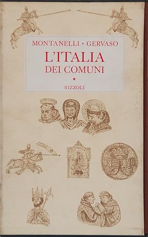 Seller image for L'Italia dei Comuni. Il Medio Evo dal 1000 al 1250 for sale by FABRISLIBRIS