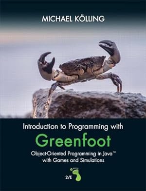 Bild des Verkufers fr Introduction to Programming with Greenfoot : Object-Oriented Programming in Java with Games and Simulations zum Verkauf von AHA-BUCH GmbH