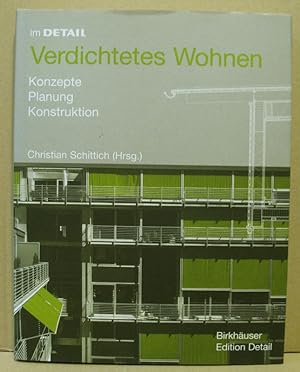 Image du vendeur pour Verdichtetes Wohnen. Konzepte, Planung, Konstruktion. (Edition Detail) mis en vente par Nicoline Thieme