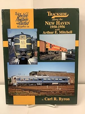 Seller image for Trackside Along the New Haven 1950-1956, #26 for sale by Chamblin Bookmine