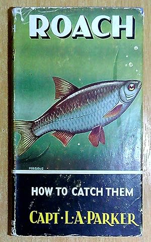 Image du vendeur pour Roach : How to Catch Them mis en vente par Pendleburys - the bookshop in the hills