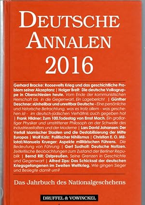 Bild des Verkufers fr Deutsche Annalen 2016 - Jahrbuch des Nationalgeschehens zum Verkauf von Antiquariat Jterbook, Inh. H. Schulze