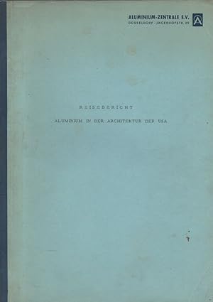 Aluminium in der Architektur der USA. (1959).