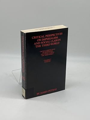 Bild des Verkufers fr Critical Perspectives on Imperialism and Social Class in the Third World zum Verkauf von True Oak Books