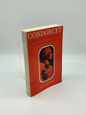 Seller image for Condorcet From Natural Philosophy to Social Mathematics for sale by True Oak Books