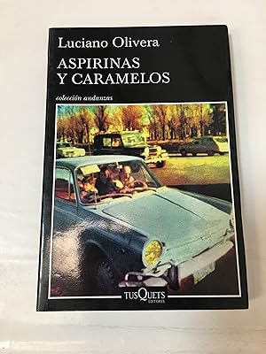 Seller image for Aspirinas y caramelos for sale by SoferBooks