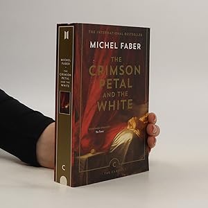 Bild des Verkufers fr The Crimson Petal and the White zum Verkauf von Bookbot