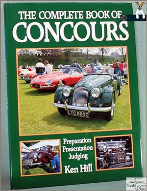Seller image for The Complete Book of Concours for sale by BookLovers of Bath