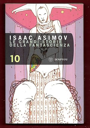 Seller image for Le grandi storie della fantascienza (Vol. 10) for sale by Libreria Oltre il Catalogo