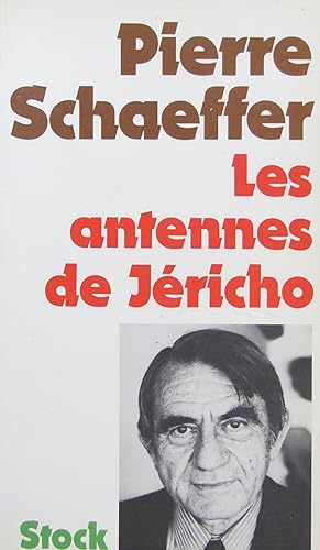 Imagen del vendedor de Les antennes de Jricho a la venta por Bouquinerie L'Ivre Livre
