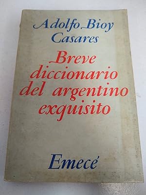 Breve diccionario argentino exquisito