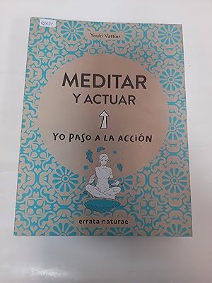 Seller image for Meditar y actuar for sale by SoferBooks