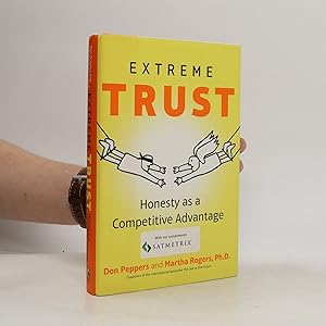 Bild des Verkufers fr Extreme Trust, Honesty as a Competitive Advantage zum Verkauf von Bookbot