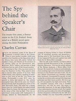 Seller image for The Spy behind The Speaker's Chair: British Secret Agent among The Irish Nationalists. An original article from History Today magazine, 1968. for sale by Cosmo Books