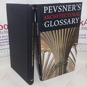 Imagen del vendedor de Pevsner's Architectural Glossary a la venta por BookAddiction (ibooknet member)