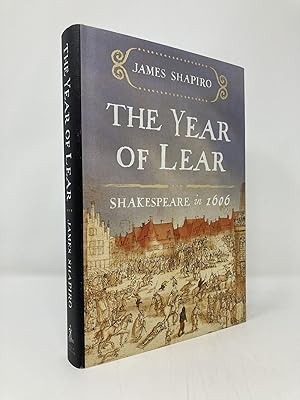 Seller image for The Year of Lear: Shakespeare in 1606 for sale by Southampton Books