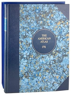 The American Atlas 1776 [with second facsimile title:] The American Atlas: A Geographical Descrip...