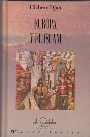 Image du vendeur pour Europa y el Islam mis en vente par LIBRERA GULLIVER