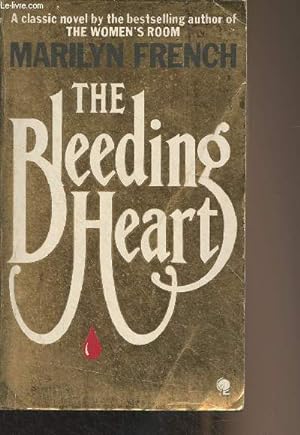 Seller image for The Bleeding Heart for sale by Le-Livre