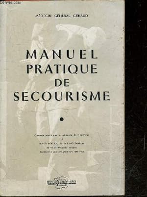 Immagine del venditore per Manuel pratique de secourisme - 5e edition venduto da Le-Livre