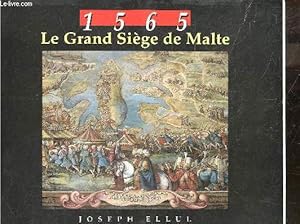 Bild des Verkufers fr 1565 Le grand siege de Malte zum Verkauf von Le-Livre