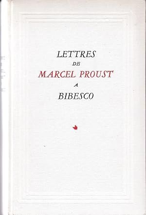 Lettres à Bibesco