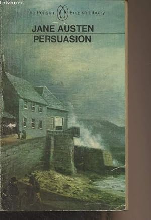 Seller image for Persuasion - "The Penguin English Library" for sale by Le-Livre