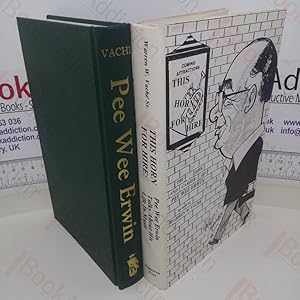 Bild des Verkufers fr This Horn for Hire: The Life and Career of Pee Wee Erwin zum Verkauf von BookAddiction (ibooknet member)