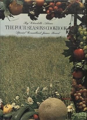 The Four Seasons Cookbook