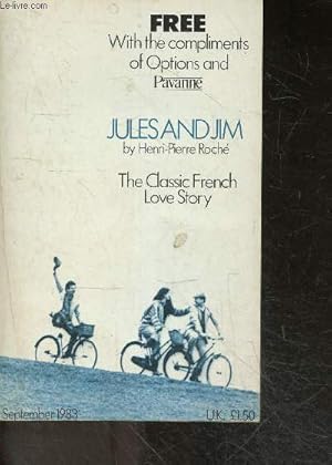 Image du vendeur pour Jules And Jim - the classic french love story mis en vente par Le-Livre