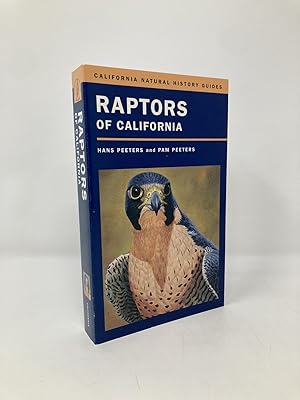 Raptors of California (Volume 82) (California Natural History Guides)