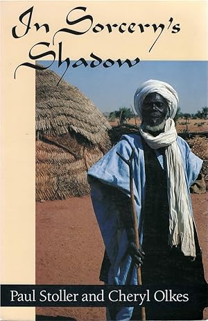 In Sorcery's Shadow: A Memoir of Apprenticeship among the Songhay of Niger