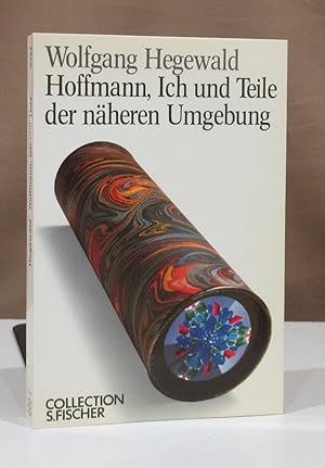 Bild des Verkufers fr Hoffmann, Ich und Teile der nheren Umgebung. zum Verkauf von Dieter Eckert