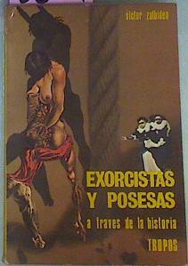 Imagen del vendedor de Exorcistas Y Posesas A Travs De La Historia a la venta por Almacen de los Libros Olvidados