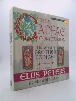 Bild des Verkufers fr The Cadfael Companion: The World of Brother Cadfael zum Verkauf von ThriftBooksVintage