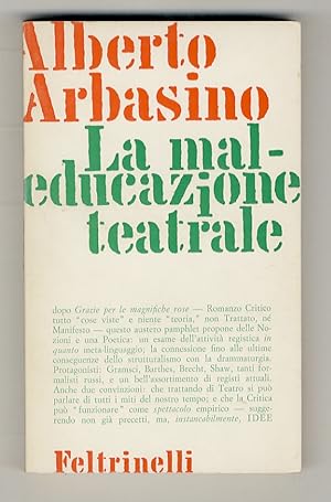 La mal-educazione teatrale. Strutturalismo e drammaturgia.