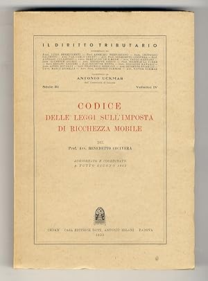 Codice delle leggi sull'imposta di ricchezza mobile [.] Aggiornato e coordinato a tutto il giugno...