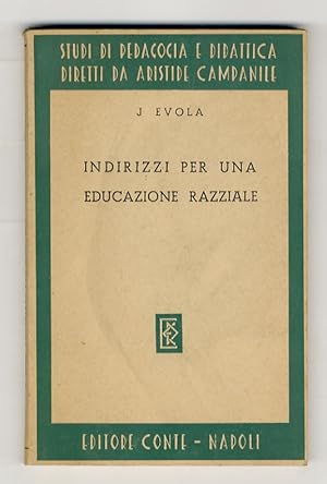 Indirizzi per una educazione razziale.