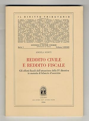 Reddito civile e reddito fiscale. Gli effetti fiscali dell'attuazione della IV direttiva in mater...