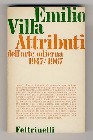 Bild des Verkufers fr Attributi dell'arte odierna 1947/1967. (Duchamps, Rothko, Capogrossi, Matta, Burri, Colla, pollock, De Kooning, Scarpitta, fontana, Manzoni, ecc.) zum Verkauf von Libreria Oreste Gozzini snc