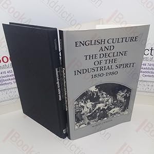 Bild des Verkufers fr English Culture and the Decline of the Industrial Spirit, 1850-1980 zum Verkauf von BookAddiction (ibooknet member)