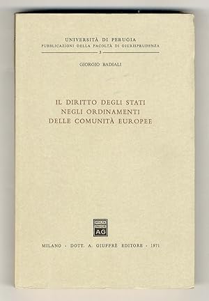 Il diritto degli stati negli ordinamenti delle comunità europee.