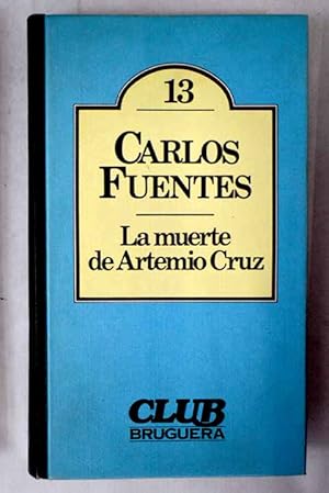 La muerte de Artemio Cruz