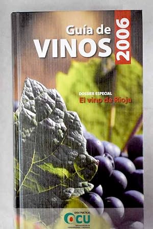 Imagen del vendedor de Gua de vinos 2006 a la venta por Alcan Libros