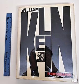 Seller image for William Klein: Photographs, etc. New York and Rome, also Moscow and Tokyo, also elsewhere for sale by Mullen Books, ABAA