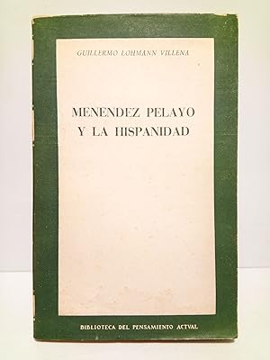 Bild des Verkufers fr Menndez Pelayo y la Hispanidad zum Verkauf von Librera Miguel Miranda