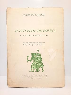 Nuevo viaje de España / Prólogo de Gregorio Marañón; epílogo de Alfonso de la Serna; ilustracione...