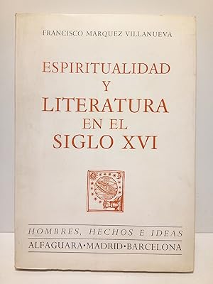 Bild des Verkufers fr Espiritualidad y literatura en el siglo XVI zum Verkauf von Librera Miguel Miranda