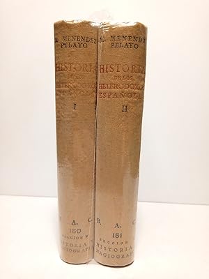 Imagen del vendedor de Historia de los Heterodoxos Espaoles. [2 VOLS.]. Tomo I.: Espaa Romana y Visigoda. Perodo de la Reconquista. Erasmistas y protestantes; Tomo II.: Protestantismo y sectas. Regalismo y Enciclopedia. Heterodoxia en el siglo XIX / Con un estudio final sobre Menndez Pelayo y su "Historia de los Heterodoxos", por el Dr. Rafael Garca de Castro, Arzobispo de Granada a la venta por Librera Miguel Miranda