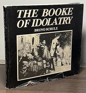 Bild des Verkufers fr The Booke of Idolatry zum Verkauf von San Francisco Book Company